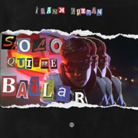 Solo Quiere Bailar - Single - Krank Guzman