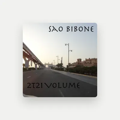 Listen to Sao Bibone, watch music videos, read bio, see tour dates & more!