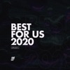 Best For Us 2020