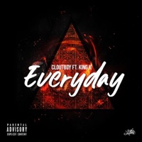 Everyday (feat. King K) - Single - Cloutboy