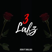 3 Lafz (feat. Mallika) - Single - Joshi & Chetan Balu