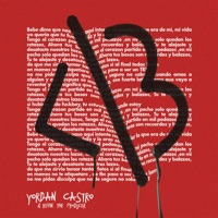 </3 Corazón Roto - Single - Yordan Castro & Kevin The Producer