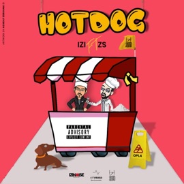 Hotdog (feat. ZS) IZI