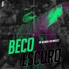 Beco Escuro - Single