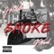 Smoke (feat. J Word) - JRiddle lyrics