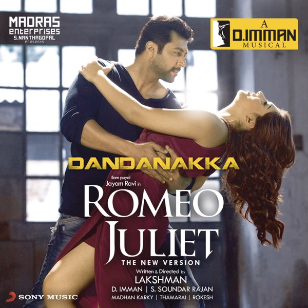 Dandanakka (From "Romeo Juliet") - Single by D. Imman & Anirudh Ravichander  on Apple Music