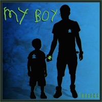 My Boy - Single - Thracks & Ddawgthefallchild