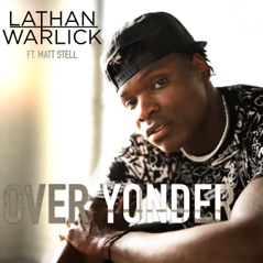 Over Yonder (feat. Matt Stell) - Single