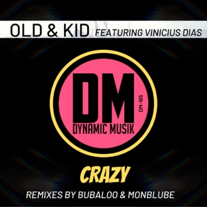 Crazy (feat. Vinicius Dias) - EP