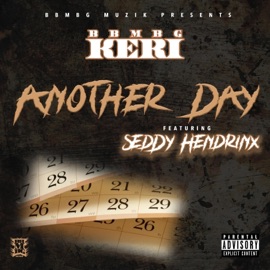 Another Day (feat. Seddy Hendrinx) Bbmbg Keri
