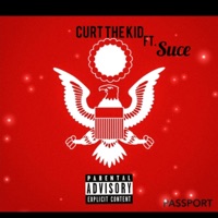 Passport (feat. Suce) - Single - Curt the Kid