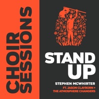 Stand Up (feat. Jason Clayborn & the Atmosphere Changers) - Single - Stephen McWhirter