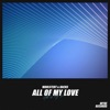 All of My Love - Single