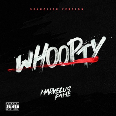 WHOOPTY (Spanglish Version) - Single