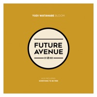 Bloom - Single - Yudi Watanabe