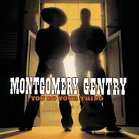 I Never Thought I'd Live This Long — Montgomery Gentry