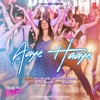 Aaye Haaye (From "Time To Dance") - Single