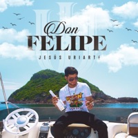 Don Felipe - Single - Jesús Uriarte