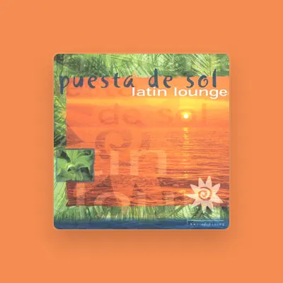 Listen to Latin Lounge, watch music videos, read bio, see tour dates & more!