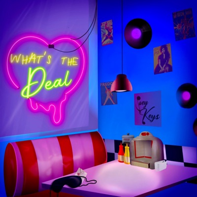 What's the Deal - Single