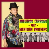 El Cucaracho (feat. Meridian Brothers) - Single