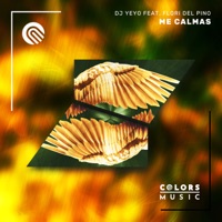 Me Calmas (feat. Flori del Pino) - Single - DJ Yeyo