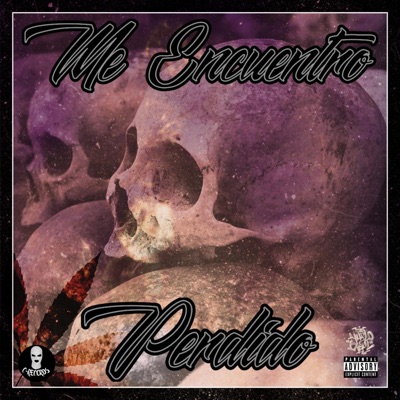 Me Encuentro Perdido (feat. Under Side, Gray Side, Cuba 300, Omar Thug, Jun & Chen C Records) - Single