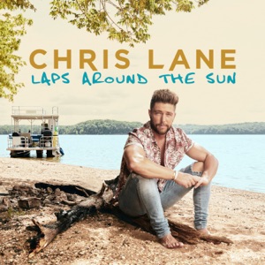 Chris Lane - Sun Kiss You - Line Dance Music