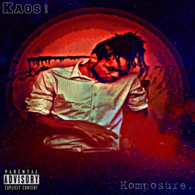 Kaos! & Komposure.