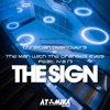 The Sign (feat. Iva Rii) - Single