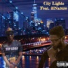 City Lights (feat. Ill Nature) - Single