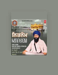 Ascolta Sant Giani Kartar Singh Ji Khalsa, guarda video musicali, leggi la biografia, vedi le date del tour & altro!