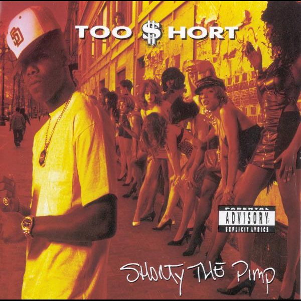 Shorty The Pimp - Album by Too $hort - Apple Music
