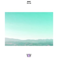 Give Up - Single - BIONT