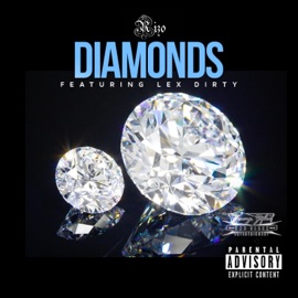Diamonds (feat. Lex Dirty) Rizo