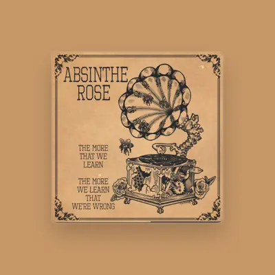 Listen to Absinthe Rose, watch music videos, read bio, see tour dates & more!