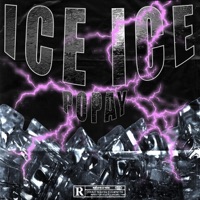 Ice Ice - Single - Popay