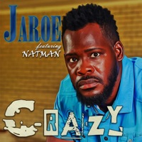 Crazy (feat. Natman) - Single - Jaroe