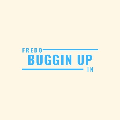 Buggin' Up - Single