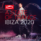 A State of Trance, Ibiza 2020 (Mixed by Armin van Buuren) [DJ Mix] - Armin van Buuren