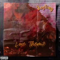 Love Them - Single - Jayling