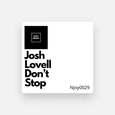 Listen to Josh Lovell, watch music videos, read bio, see tour dates & more!