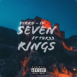 Seven Rings (feat. Three) Dikko
