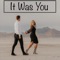 It Was You - Tori Nash lyrics