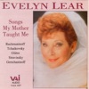 Evelyn Lear - Songs My Mother Taught Me