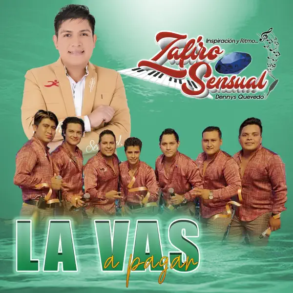 La Vas a Pagar — Zafiro Sensual