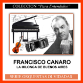 La Milonga de Buenos Aires - Francisco Canaro