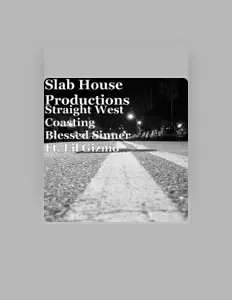 收听 Slab House、观看音乐视频、阅读小传、查看巡演日期等 ！