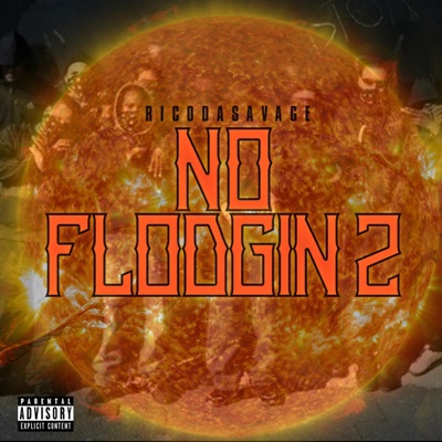 No Flodgin Pt. 2 - Single