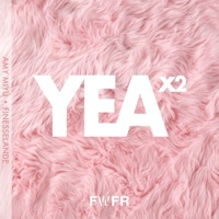Yea X2 (feat. Finesselande) - Single - AMY MIYÚ